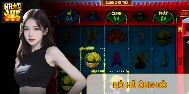 Nổ Hũ Ông Đồ Nhatvip – 243 Cách Thắng, Mini Game Xin Chữ