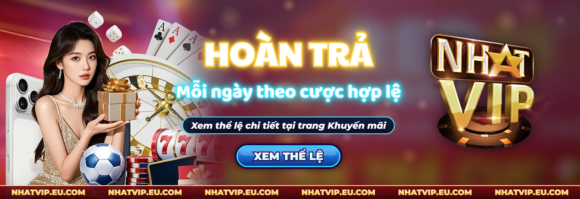 Banner hoàn trả mỗi ngày Nhatvip