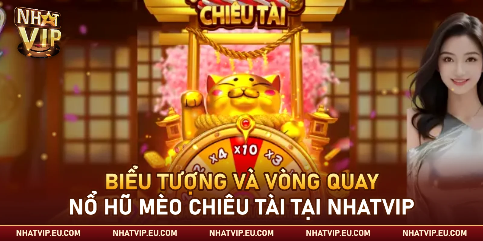 Biểu tượng và vòng quay nổ hũ Mèo Chiêu Tài tại Nhatvip