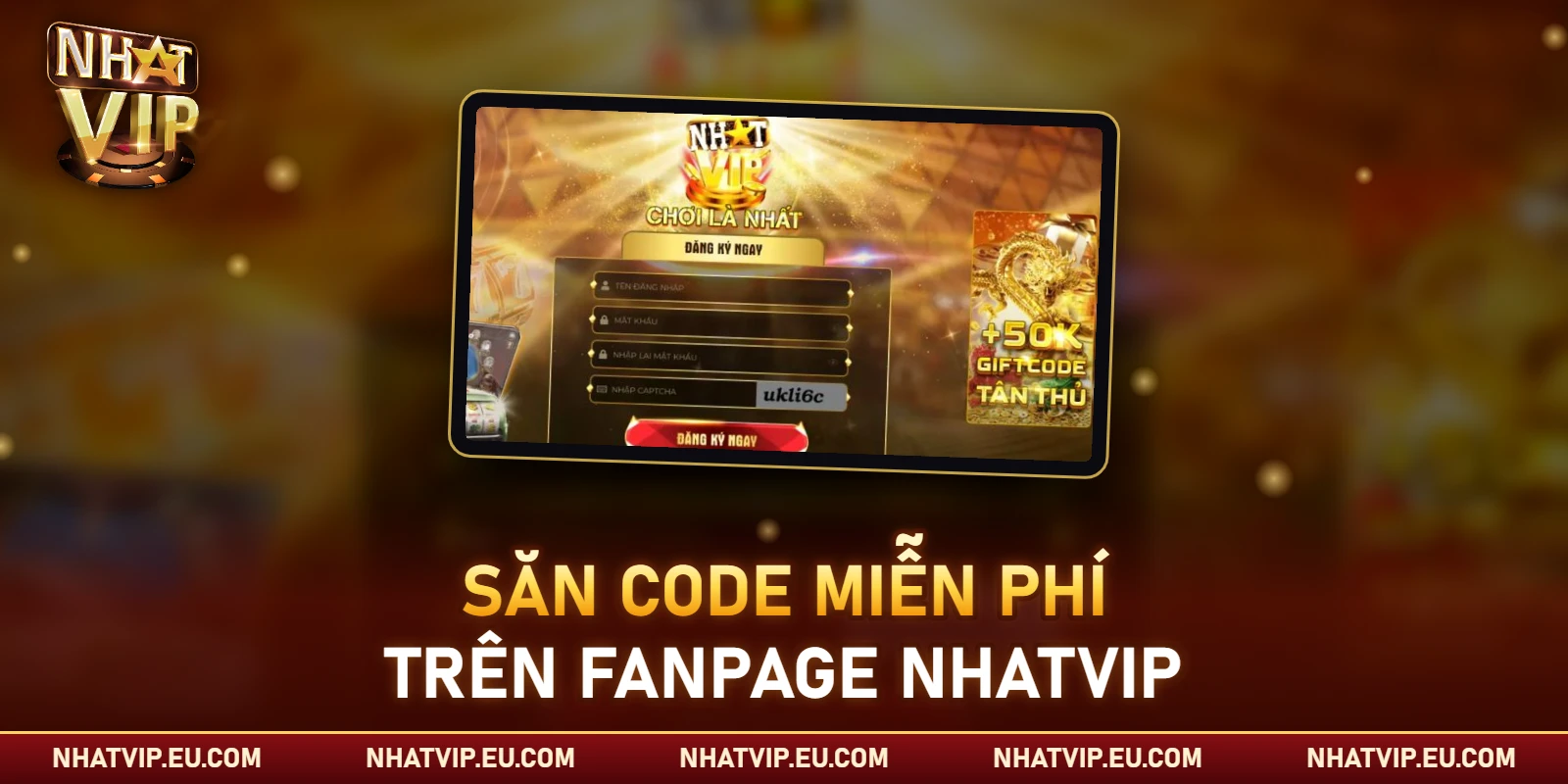 Tham gia sự kiện trên Fanpage để săn Giftcode
